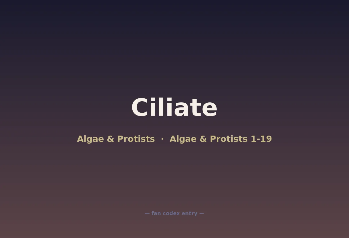 Ciliate